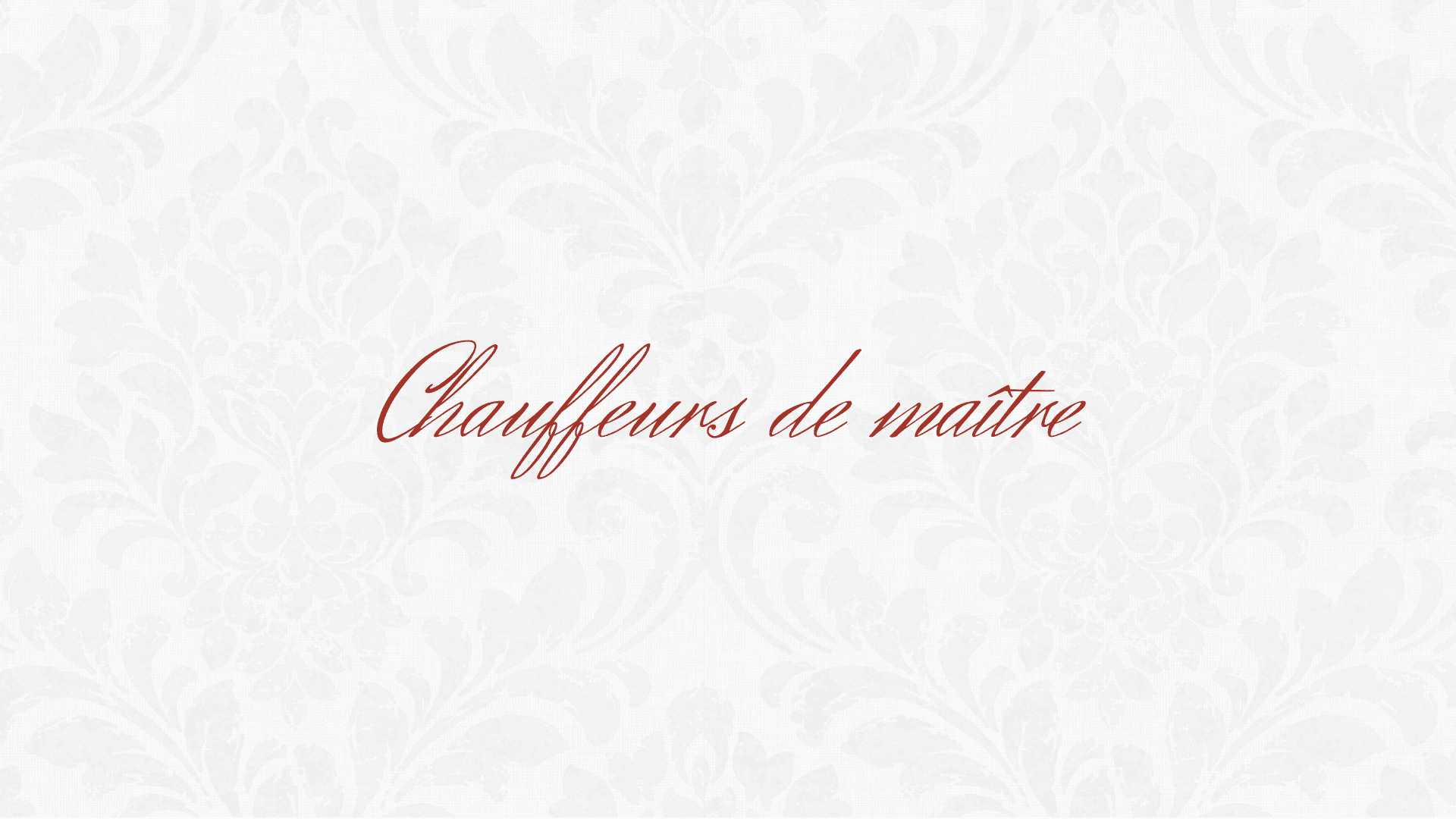 24 chauffeurs de maître intro